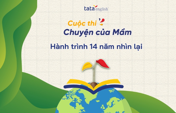 Chuyện của Mầm - Hành trình 14 năm nhìn tại của TATA English