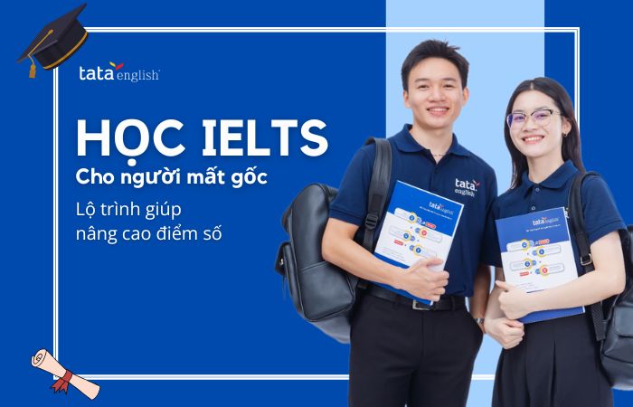 học ielts cho người mất gốc